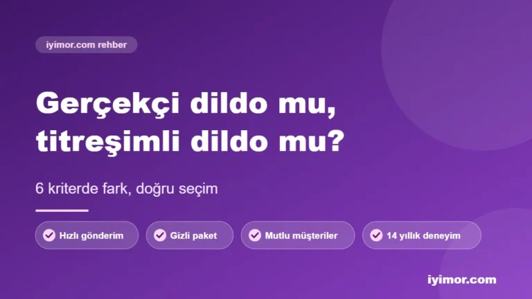 Yetişkin Ürünler gerçekçi dildo mu titreşimli dildo mu karşılaştırma kapak görseli